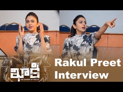 Rakul Preet Singh Interview about the movie Khakee