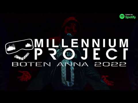 MILLENNIUM PROJECT - BOTEN ANNA 2022