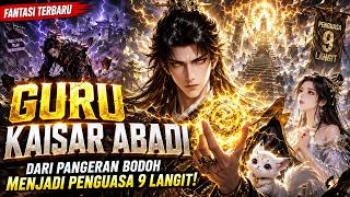 Download lagu Mereka Mengira Dia Hanya Pangeran Bodoh... Ternyata Dia Kaisar Tertinggi dari 10.000 Tahun Lalu! mp3