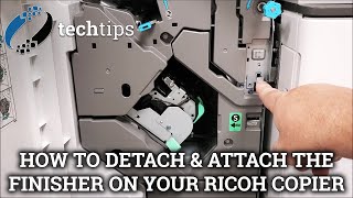 How to detach & attach the finisher on your Ricoh copier || Office Systems Tech Tips