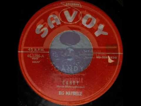 Candy by Big Maybelle on 1956 Savoy Records.