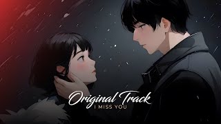 Zach Choe - I Miss You (Prod. Metrix) - Metrix Original Creative Production