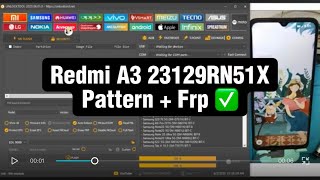Redmi A3 23129RN51X Pattern + Frp bypass with UnlockTool