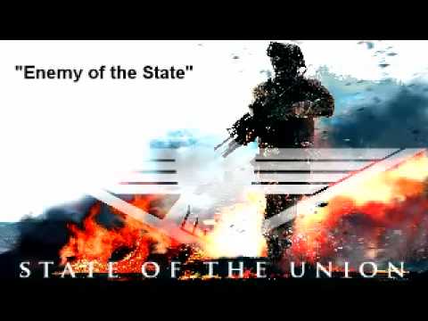 STATE OF THE UNION - Enemy of the State