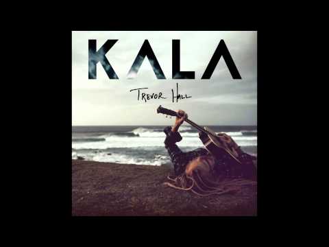 Trevor Hall | Indigo | KALA