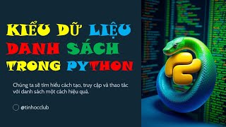Kiểu dữ liệu danh sách (list) trong Python