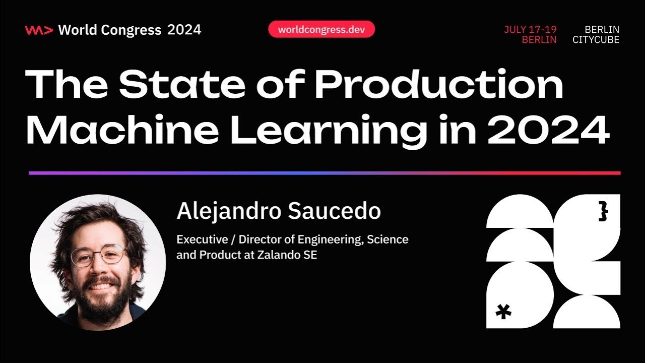 The State of Production Machine Learning in 2024 - Alejandro Saucedo @ WeAreDevelopers 2024