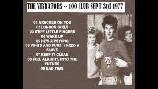 The Vibrators: 100 Club Sept 3rd 1977