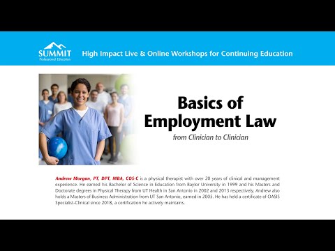 Basics of Employment Law: From Clinician to Clinician