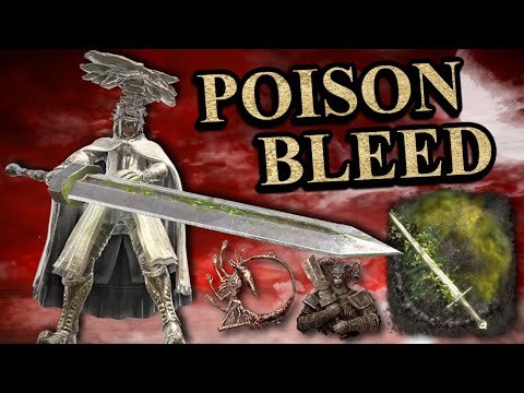 Elden Ring: The Poison Bleed Greatsword Is Toxic