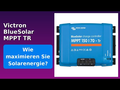 BEWERTUNG (2025): Victron BlueSolar MPPT TR 150V.. WESENTLICHE Einzelheiten