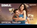 Bawaal - Official Trailer | Varun Dhawan, Janhvi Kapoor | Prime Video India