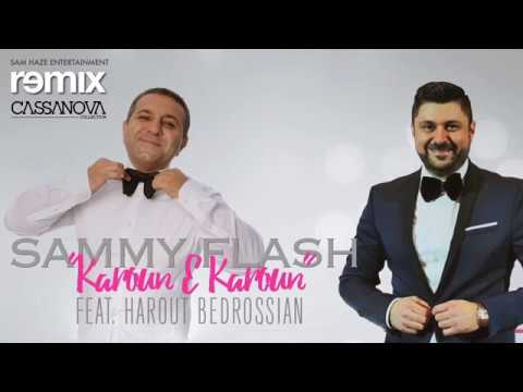 Sammy Flash Feat  Harout Bedrossian    Karoun e Karoun