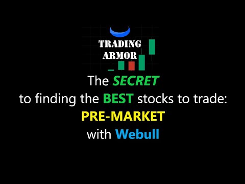 HOW TO FIND THE BEST STOCKS DURING THE PRE-MARKET | USING THE WEBULL SCREENER