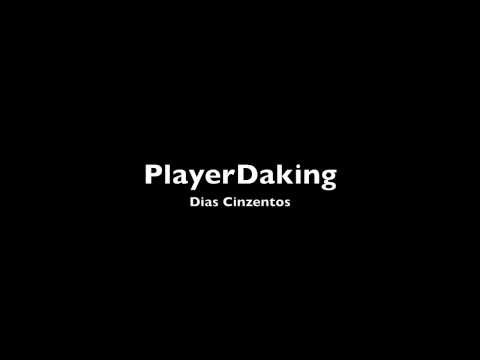 Player-Dias Cinzentos