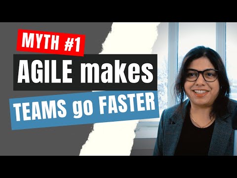 Agile makes Teams go Faster (Myth)