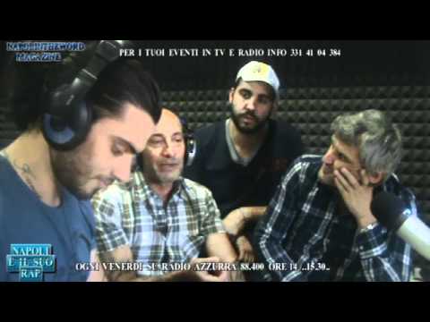 CICCIO MEROLLA NAPOLI E IL SUO RAP A RADIO AZZURRA 88.400