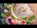 Eid Mubarak Whatsapp Status Eid Ul Fitr Status 2024 Eid Mubarak Status Eid Status Video