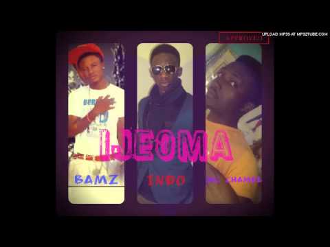 BAMZ - IJEOMA ft INDO BABA, MC CHAMEL 2010