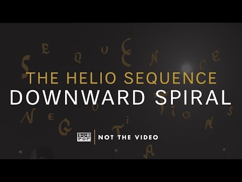 The Helio Sequence - Downward Spiral