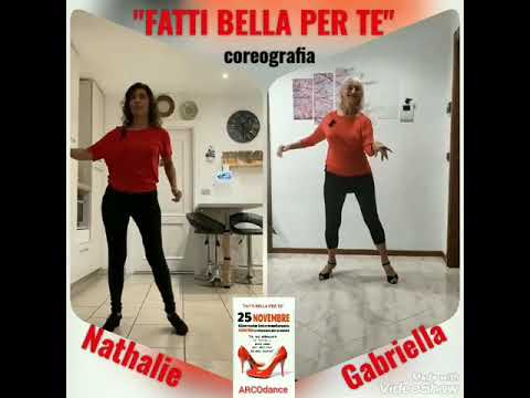 FATTI BELLA PER TE//coreo GABRY e NATHALIE//ARCOdance