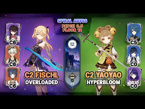 C2 Fischl Overloaded & C2 Yaoyao Hyperbloom | Spiral Abyss 3.5 Floor 12 - Genshin Impact