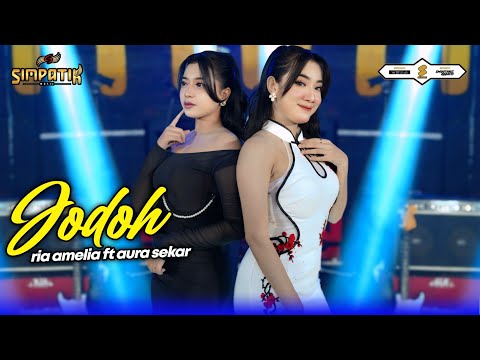JODOH - AURA SEKAR ft RIA AMELIA - SIMPATIK MUSIC