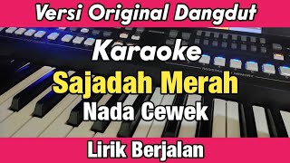 Download lagu Karaoke - Sajadah Merah Nada Cewek Dangdut Lirik Berjalan | Karaoke Qasidah mp3