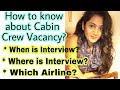 How to know Cabin Crew/ Air Hostess/ Airport Ground staff Job Vacancies & Updates How to know Cabin Crew/ Air Hostess/ Airport Ground staff Job Vacancies & Updates