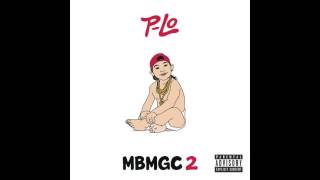 P-Lo ft. Kalin &amp; Myles - Outta Here