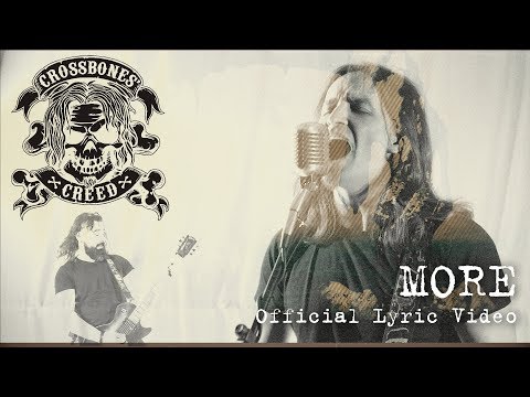 Crossbones' Creed - More [Single Version] (Official Lyric Video)