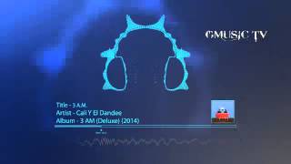 Cali Y El Dandee - 3 AM - Audio - Video HD