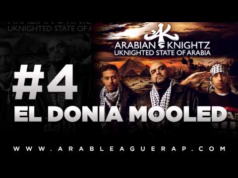 Arabian Knightz - El Donia Mooled - Ft. Mahmoud El Lethy - 4