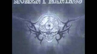 Moments Maniacs (Swedish D-beat Crustcore) -Flesh power dominion/My loss/Time for war