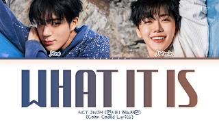 Download lagu NCT JNJM What It Is Lyrics (Color Coded Lyrics) mp3