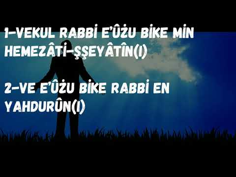 Mü'minûn Sûresi 97-98. Ayet  10'ar tekrar (hafızlık yöntemi ile)