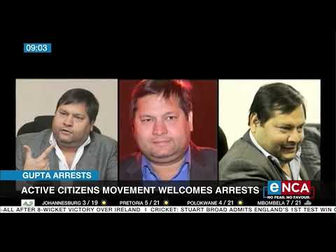 Active Citizens Movement welcomes Gupta arrests