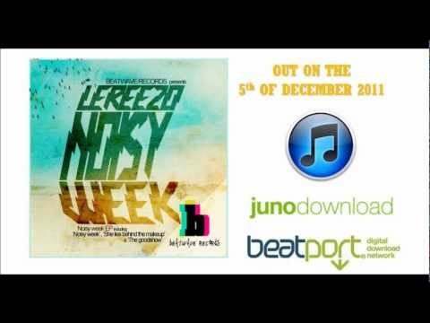 LeReezo - Noisy Week {EP} (Promo Video)