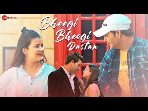 Bheegi Bheegi Dastan — watch video
