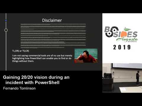 10/5/2019 - BSides Augusta - Gaining 20 20 Vision