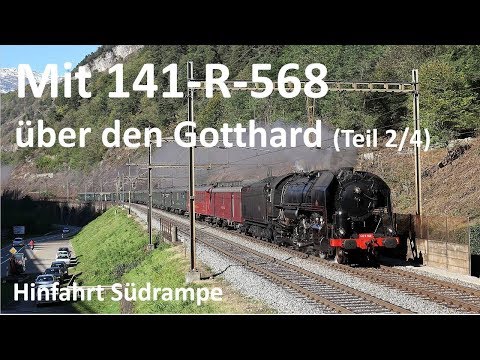 Mit 141 R 568 über den Gotthard Hinfahrt Südrampe