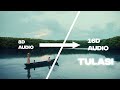 Tulasi 16D Audio Not 8D Sumedh K Use Headphone