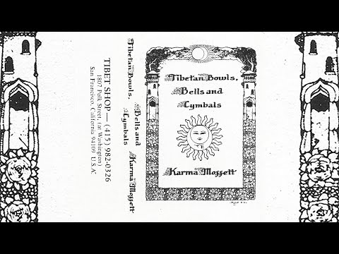 Karma Moffett - Tibetan Bowls, Bells And Cymbals [1996]