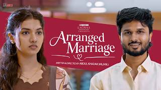 Arranged Marriage - Ft. Kevin Felson, Sushmitha, Keerthana | FilterCopy Enga Area