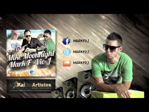 Mark F & Mike Moonnight Feat Vic J - Te Buscare (Kuduro) (Original Mix)