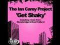 Ian Carey Project - Get Shaky - MUSIC ONLY, NO ...
