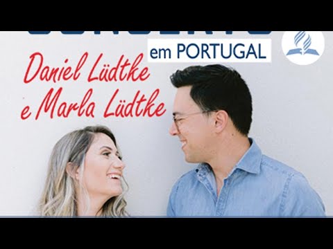 Concerto com Daniel Lüdtke e Marla Lüdtke | IASD Alvalade
