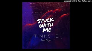 Tinashe - Stuck With Me (Remix) ft. Gage Major