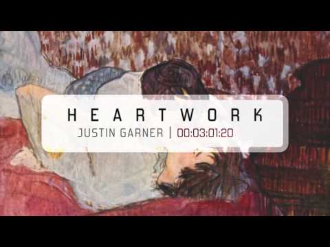 Justin Garner - Heartwork