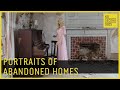 Portraits of Abandoned Homes | Bryan Sansivero